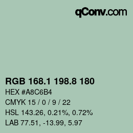 カラーコード: RGB 168.1 198.8 180 | qconv.com