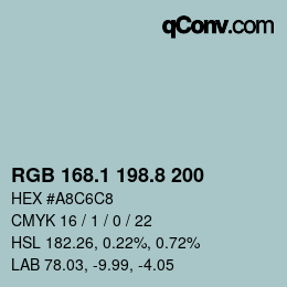 カラーコード: RGB 168.1 198.8 200 | qconv.com