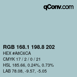 Farbcode: RGB 168.1 198.8 202 | qconv.com