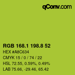 カラーコード: RGB 168.1 198.8 52 | qconv.com