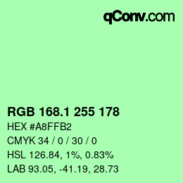 カラーコード: RGB 168.1 255 178 | qconv.com