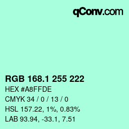 カラーコード: RGB 168.1 255 222 | qconv.com