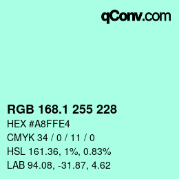 カラーコード: RGB 168.1 255 228 | qconv.com