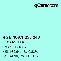 Color code: RGB 168.1 255 240 | qconv.com