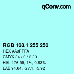 Color code: RGB 168.1 255 250 | qconv.com