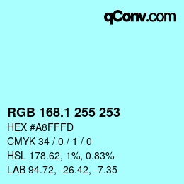 カラーコード: RGB 168.1 255 253 | qconv.com