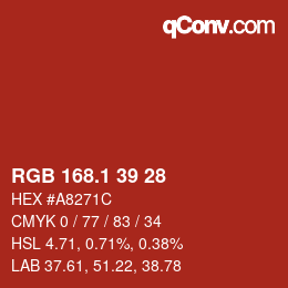 カラーコード: RGB 168.1 39 28 | qconv.com
