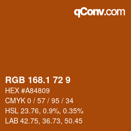 カラーコード: RGB 168.1 72 9 | qconv.com