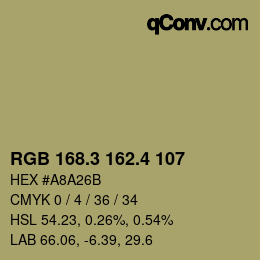 カラーコード: RGB 168.3 162.4 107 | qconv.com