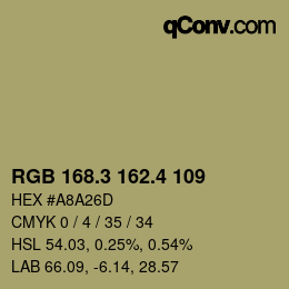 カラーコード: RGB 168.3 162.4 109 | qconv.com