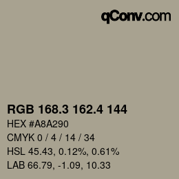 カラーコード: RGB 168.3 162.4 144 | qconv.com