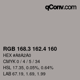カラーコード: RGB 168.3 162.4 160 | qconv.com