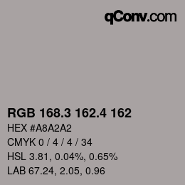 カラーコード: RGB 168.3 162.4 162 | qconv.com