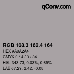 カラーコード: RGB 168.3 162.4 164 | qconv.com