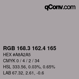 カラーコード: RGB 168.3 162.4 165 | qconv.com