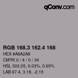 カラーコード: RGB 168.3 162.4 168 | qconv.com