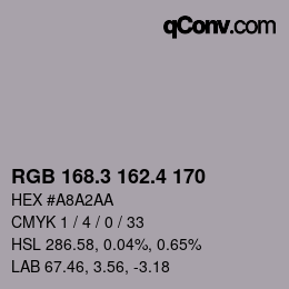 カラーコード: RGB 168.3 162.4 170 | qconv.com