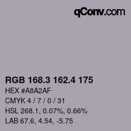 カラーコード: RGB 168.3 162.4 175 | qconv.com