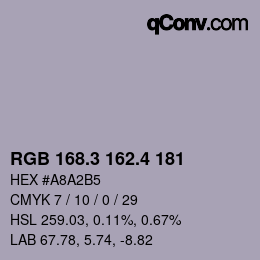 カラーコード: RGB 168.3 162.4 181 | qconv.com