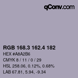 カラーコード: RGB 168.3 162.4 182 | qconv.com