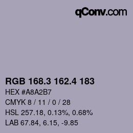 カラーコード: RGB 168.3 162.4 183 | qconv.com
