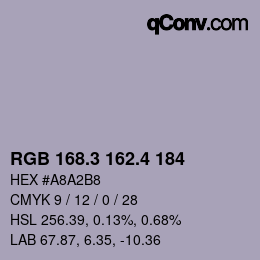 カラーコード: RGB 168.3 162.4 184 | qconv.com