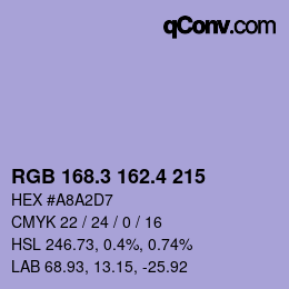 カラーコード: RGB 168.3 162.4 215 | qconv.com