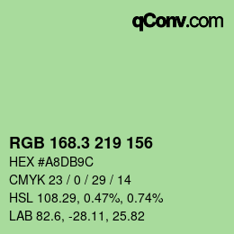 カラーコード: RGB 168.3 219 156 | qconv.com