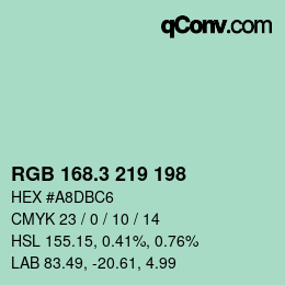 カラーコード: RGB 168.3 219 198 | qconv.com