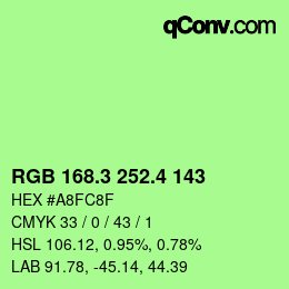 カラーコード: RGB 168.3 252.4 143 | qconv.com
