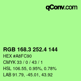 カラーコード: RGB 168.3 252.4 144 | qconv.com