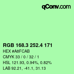 カラーコード: RGB 168.3 252.4 171 | qconv.com