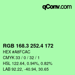 カラーコード: RGB 168.3 252.4 172 | qconv.com