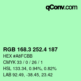 カラーコード: RGB 168.3 252.4 187 | qconv.com
