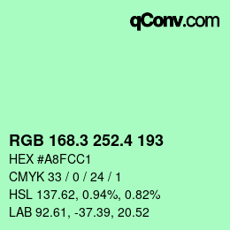 カラーコード: RGB 168.3 252.4 193 | qconv.com