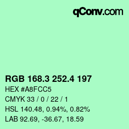 カラーコード: RGB 168.3 252.4 197 | qconv.com