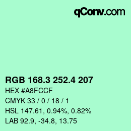 カラーコード: RGB 168.3 252.4 207 | qconv.com