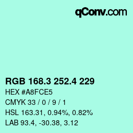 カラーコード: RGB 168.3 252.4 229 | qconv.com