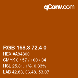 カラーコード: RGB 168.3 72.4 0 | qconv.com