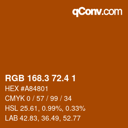 カラーコード: RGB 168.3 72.4 1 | qconv.com