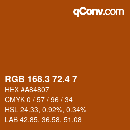 カラーコード: RGB 168.3 72.4 7 | qconv.com