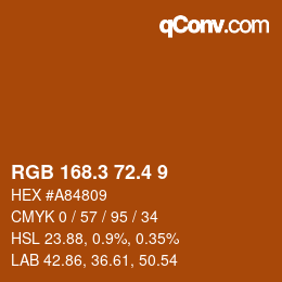 カラーコード: RGB 168.3 72.4 9 | qconv.com