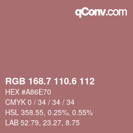カラーコード: RGB 168.7 110.6 112 | qconv.com