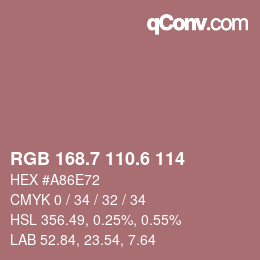 カラーコード: RGB 168.7 110.6 114 | qconv.com