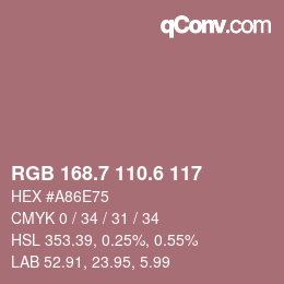 カラーコード: RGB 168.7 110.6 117 | qconv.com
