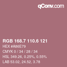 カラーコード: RGB 168.7 110.6 121 | qconv.com