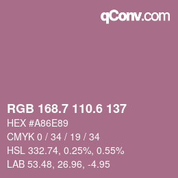 カラーコード: RGB 168.7 110.6 137 | qconv.com