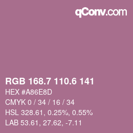 カラーコード: RGB 168.7 110.6 141 | qconv.com