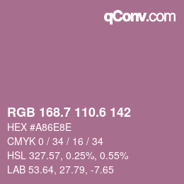 カラーコード: RGB 168.7 110.6 142 | qconv.com