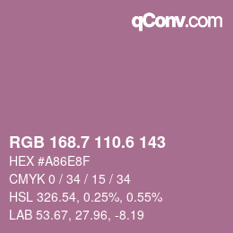 カラーコード: RGB 168.7 110.6 143 | qconv.com